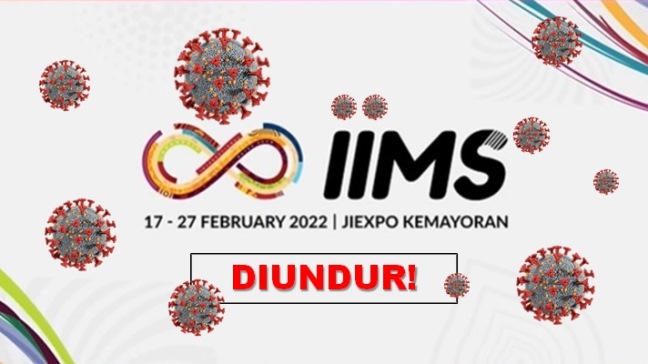 IIMS 2022 Diundur karena Covid-19 kembali menyerang