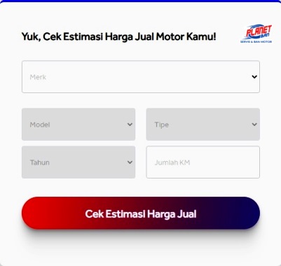 Form Cek estimasi harga motor di planetaja